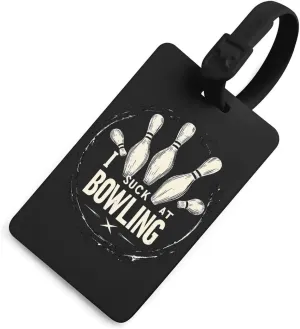 I Suck at Bowling Luggage Tags for Suitcases Personalized Baggage Bags Identify Labels Travel Accessories